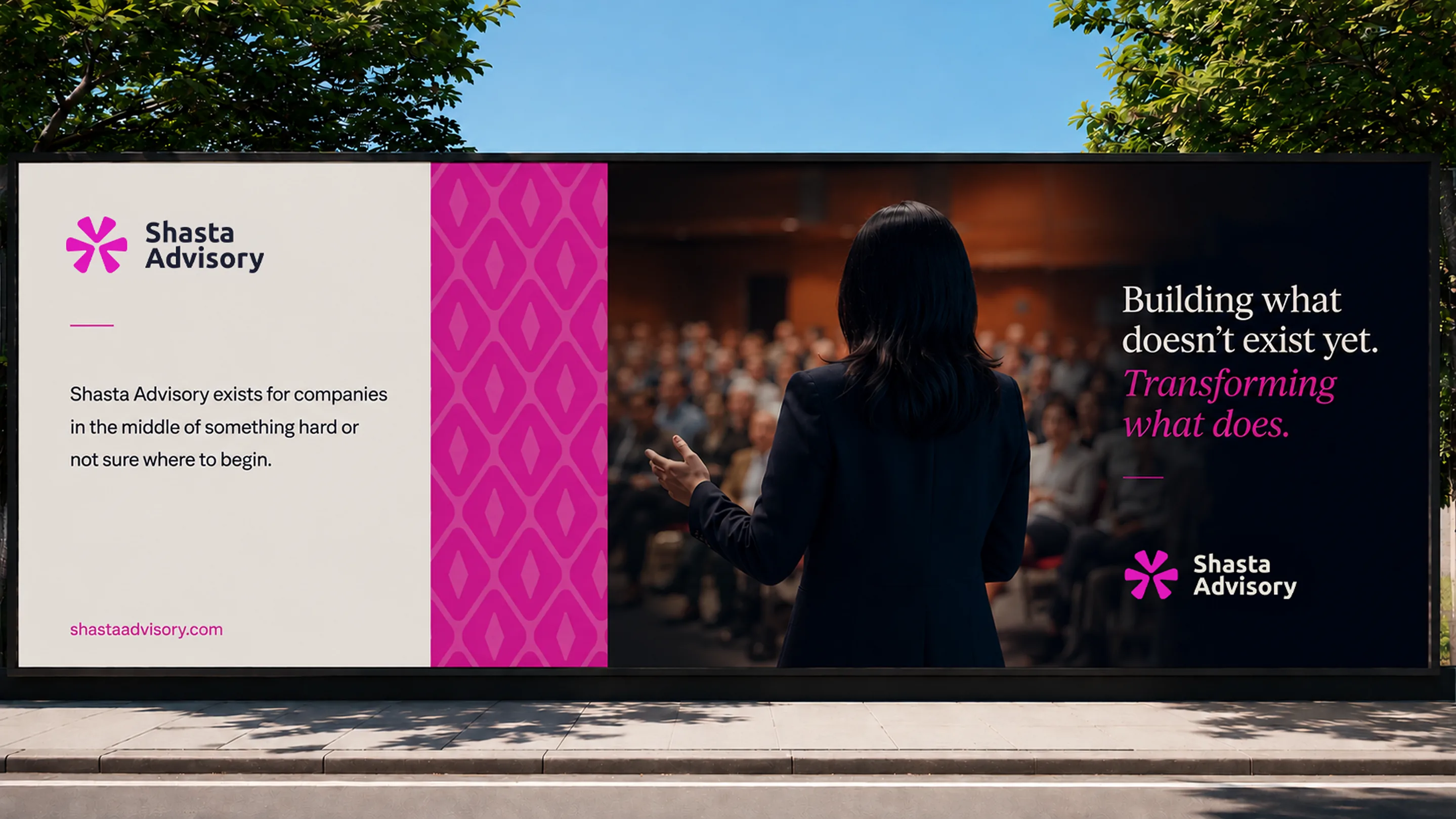Shasta Advisory billboard: building what doesn't exist yet, transforming what does